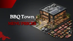 BBQ Town Menu Malaysia Prices: Updated List 2026