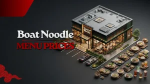 Boat Noodle Menu Malaysia Prices: Updated List 2026
